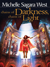Chains of Darkness, Chains of Light (eBook): The Sundered Series, Book 4